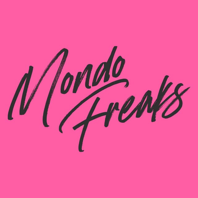 Mondo Freaks