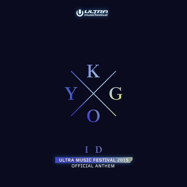 ID - Ultra Music Festival Anthem cover art
