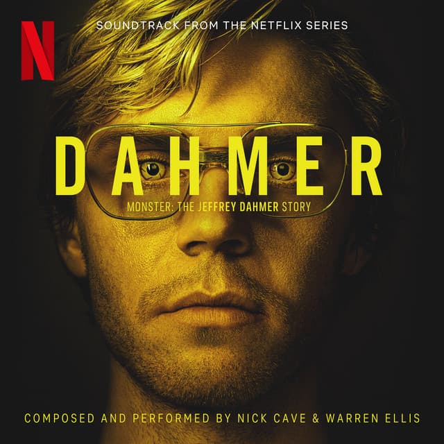 End Credits (from the Netflix Series "DAHMER - Monster: The Jeffrey Dahmer Story") cover art