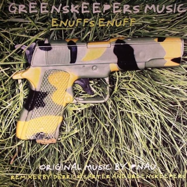 Enuffs Enuff - Greenskeepers DJ Dub cover art