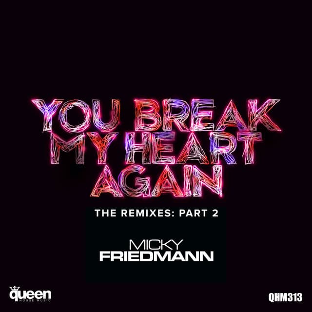 You Break My Heart Again - GSP Remix cover art