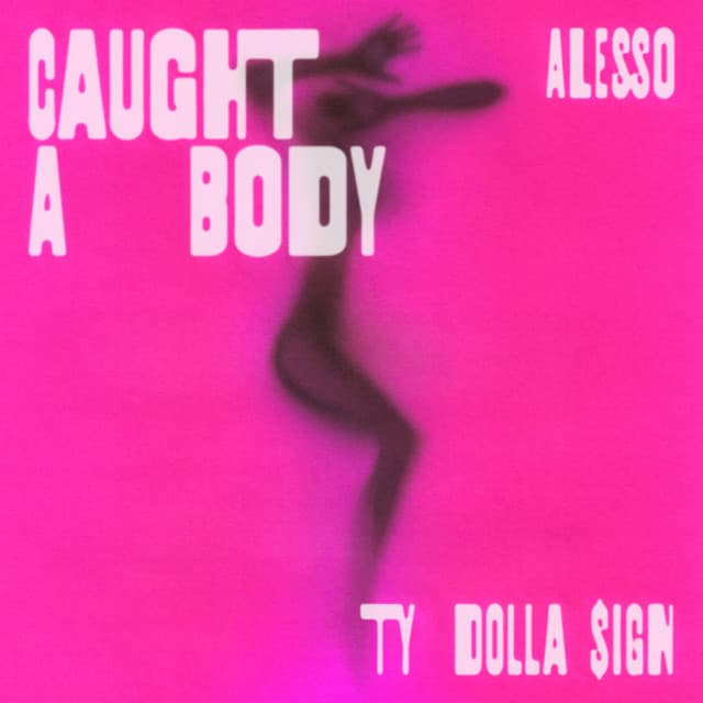 Caught A Body (with Ty Dolla $ign) cover art