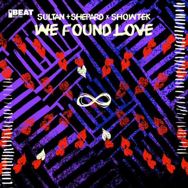 We Found Love - Extended Mix cover art