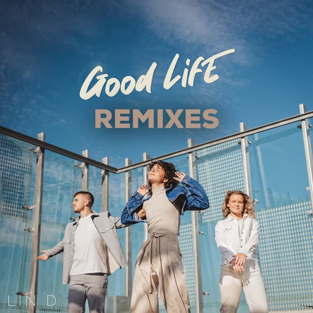Good Life - HGHTS Remix cover art