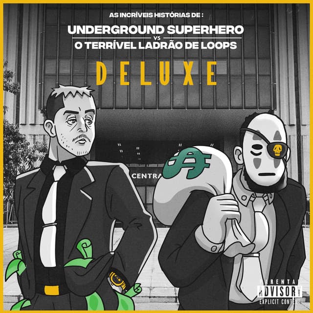 As Incríveis Histórias De: Underground Superhero Vs o Terrível Ladrão de Loops (Deluxe) cover art