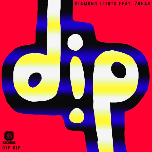 Dip Dip (feat. Zohar (AUS)) - Club Mix cover art