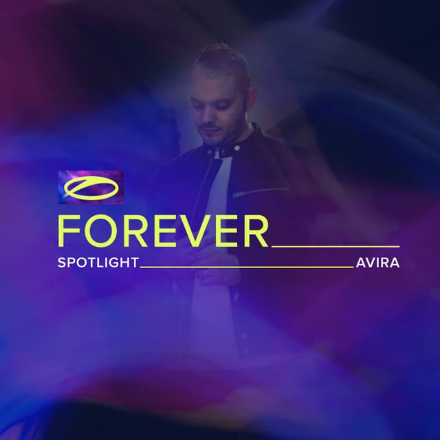 A State Of Trance FOREVER Spotlight: AVIRA cover art