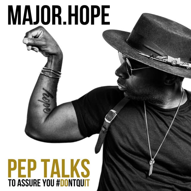 MAJOR.HOPE Pep Talks cover art