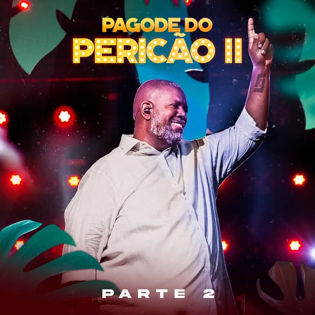 Pagode do Pericão II, Pt. 2 (Ao Vivo) cover art