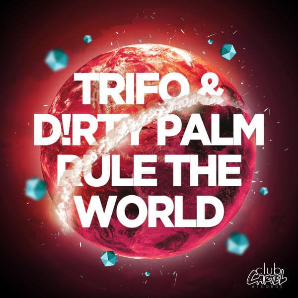 Rule The World - Tyron Hapi Remix cover art