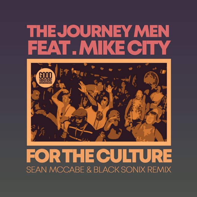 For The Culture - Sean McCabe & Black Sonix Remix Edit cover art