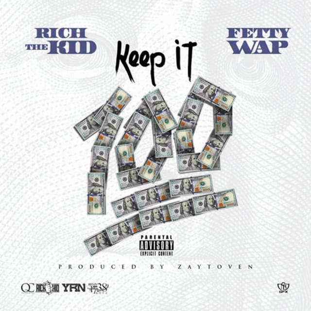 Keep It 100 (feat. Fetty Wap) cover art