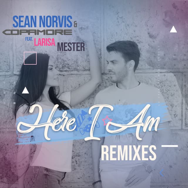 Here I Am - DJ Lucian & Geo Remix cover art