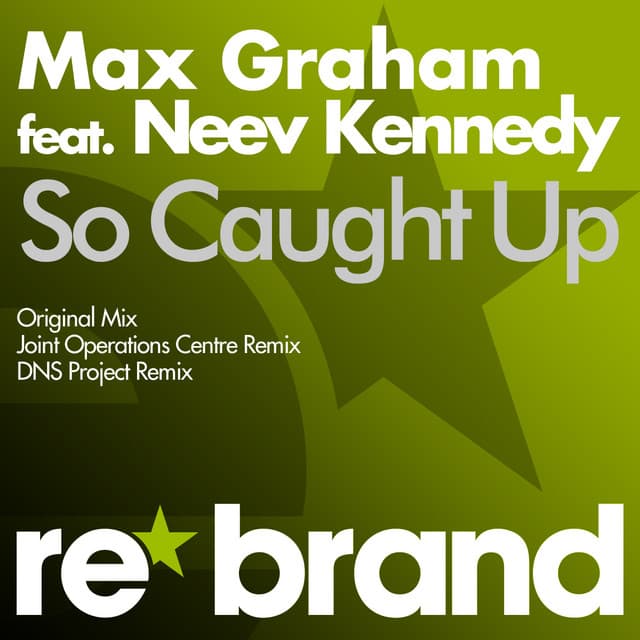 So Caught Up - DNS Project Remix cover art
