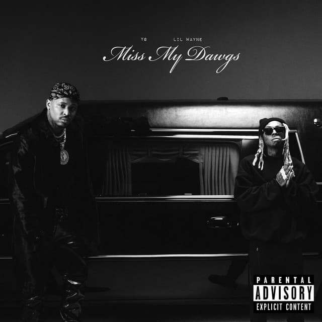 Miss My Dawgs (with Lil Wayne) cover art