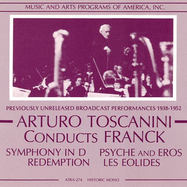 Arturo Toscanini Conducts Franck (1938-1952) cover art