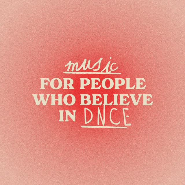 Music For People Who Believe In DNCE cover art