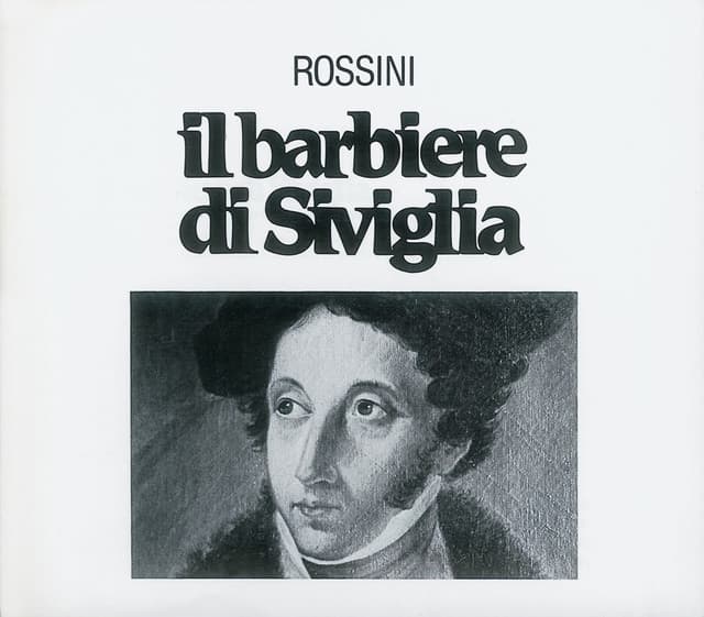 Il barbiere di Siviglia / Act 1: Recitativo: "Finora in questa camera" - No. 9 Finale I: "Ehi, di casa!... buona gente!..." cover art