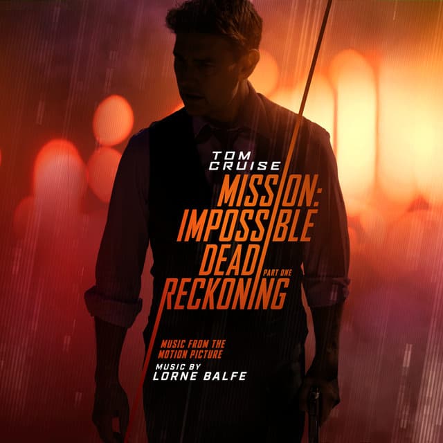 Mission: Impossible - Dead Reckoning Part One (Music from the Motion Picture) cover art
