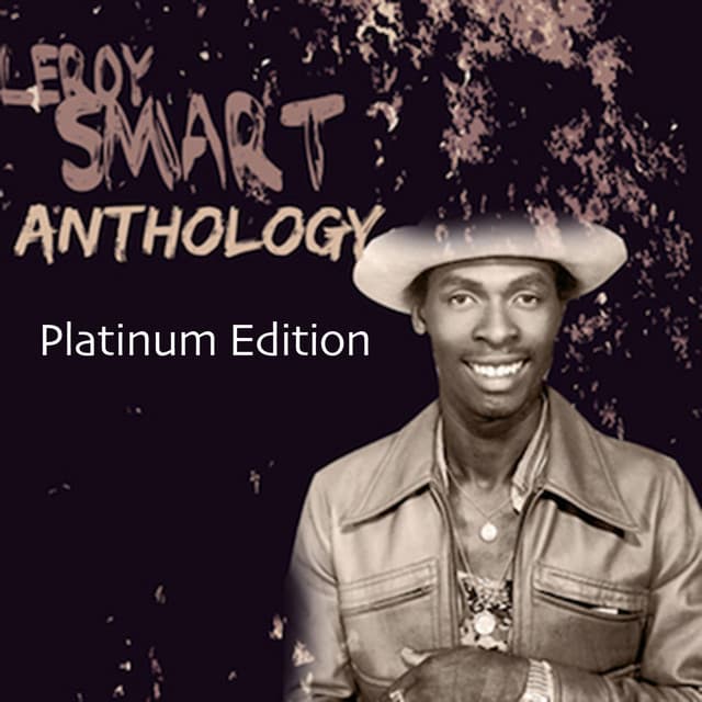 Leroy Smart Anthology (Platinum Edition) cover art