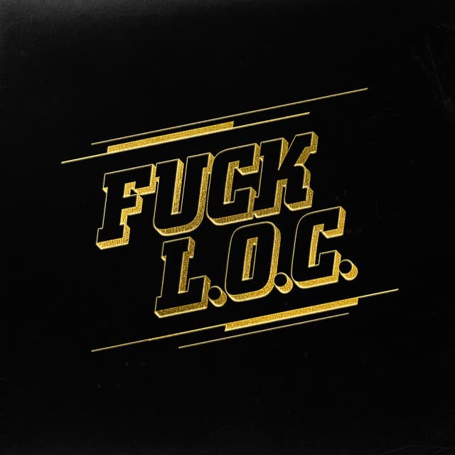 FUCK L.O.C. cover art