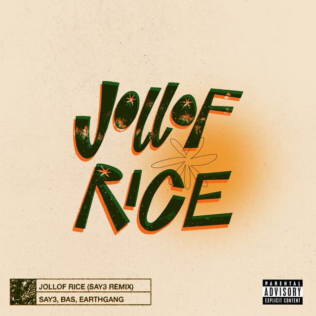 Jollof Rice (with EARTHGANG) - SAY3 Remix cover art