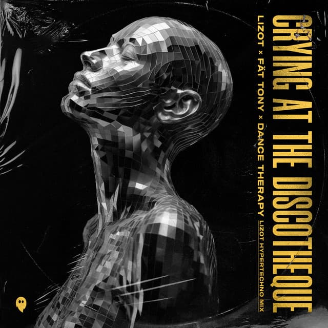 Crying At The Discotheque - LIZOT HYPERTECHNO MIX cover art