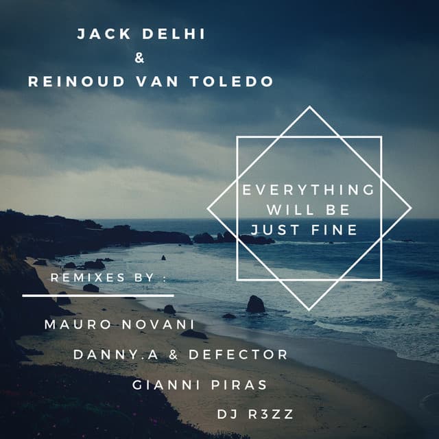 Everything Will Be Just Fine - Gianni Piras Remix cover art