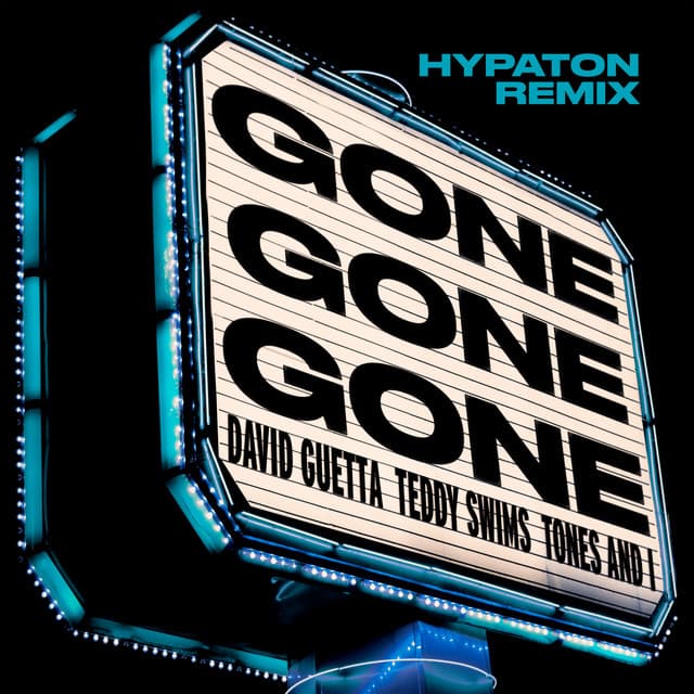 Gone Gone Gone (feat. Teddy Swims) [Hypaton Remix] cover art