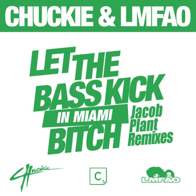 Let The Bass Kick In Miami Bitch (Jacob Plant Remixes) cover art