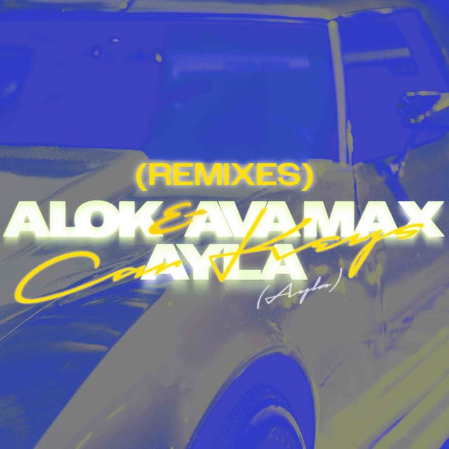 Car Keys (Ayla) - Tiësto Extended Mix cover art