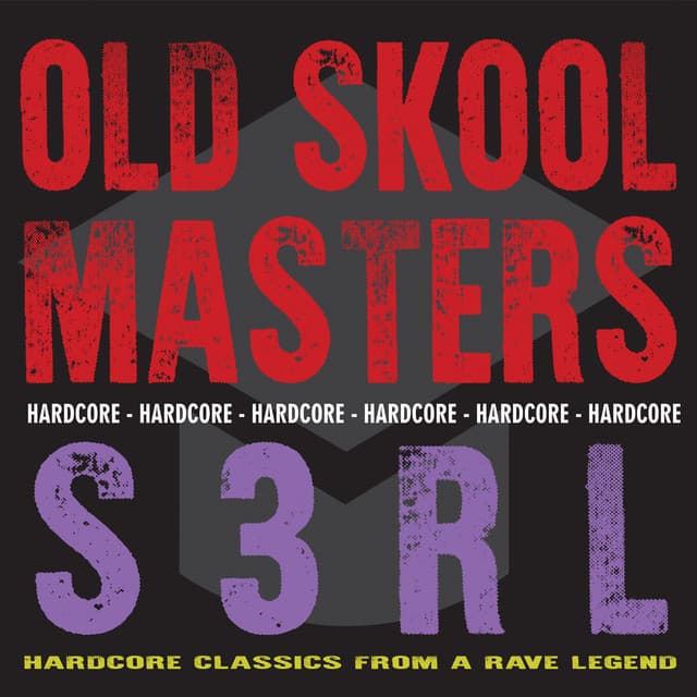 Old Skool Masters - S3RL cover art