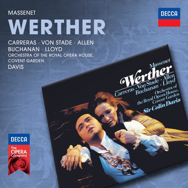 Werther / Act 2: "Un autre est son époux!" - "J'aurais sur ma poitrine" - "Si Kätchen reviendra" cover art