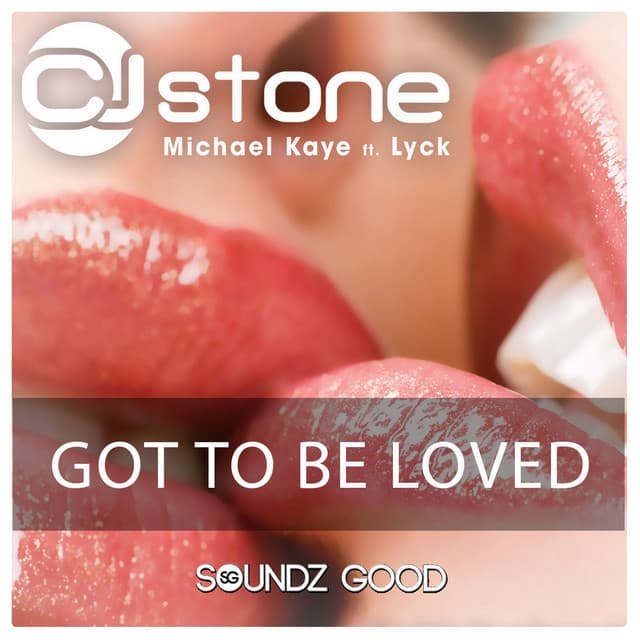 Got To Be Loved - CJ Stone & Milo.nl Mix cover art