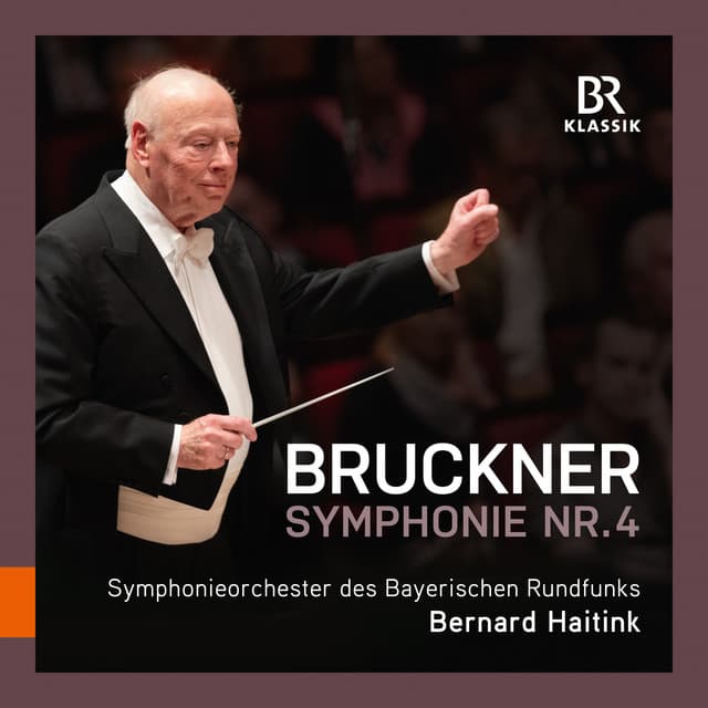 Symphony No. 4 in E-Flat Major, WAB 104 "Romantic" (1886 Version, Ed. L. Nowak): I. Bewegt, nicht zu schnell - Live cover art