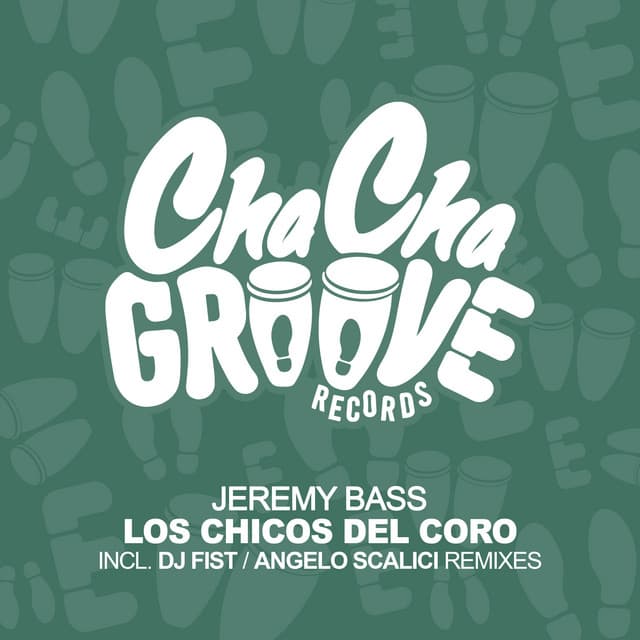 Los Chicos Del Coro - DJ Fist Extended Remix cover art