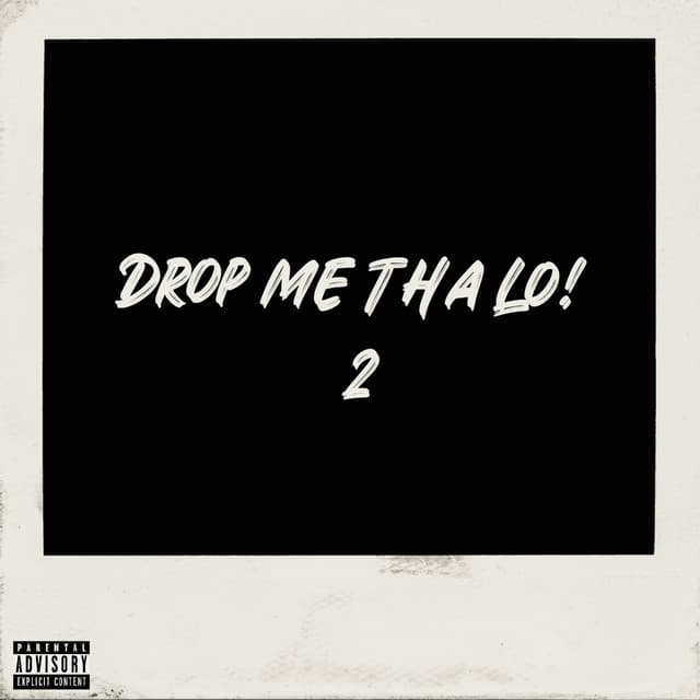 Drop Me Tha Lo! 2 (Alternate Versions) cover art