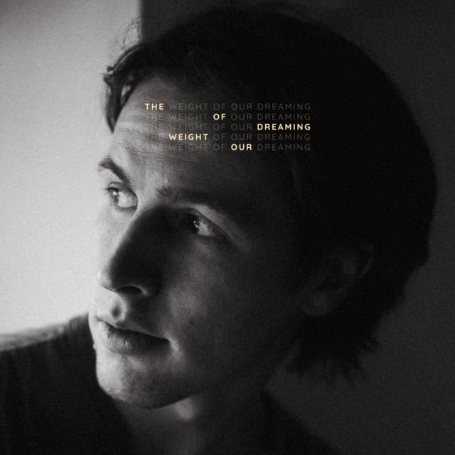 The Weight Of Our Dreaming cover art