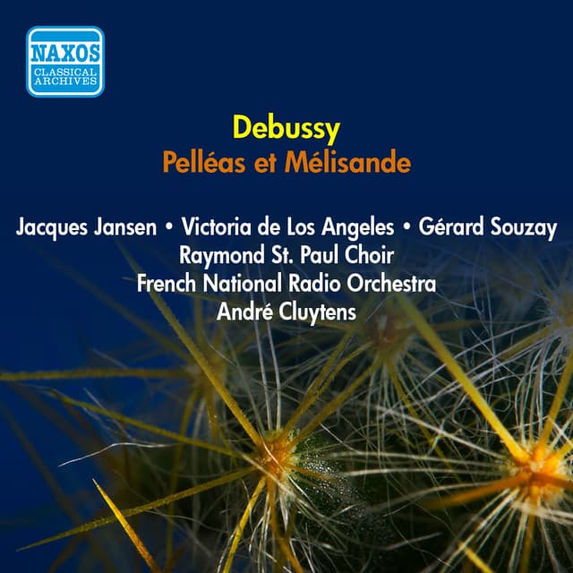 Debussy, C.: Pelleas et Melisande (Jansen, Los Angeles, Cluytens) (1956) cover art