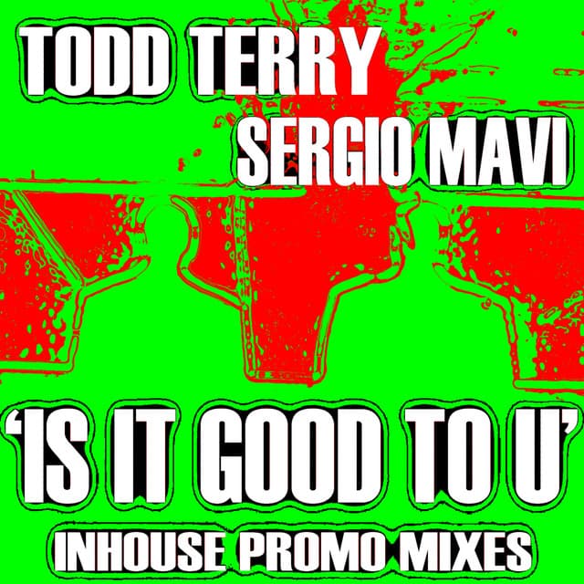 Is It Good To U - Mavi's Dream Mix cover art