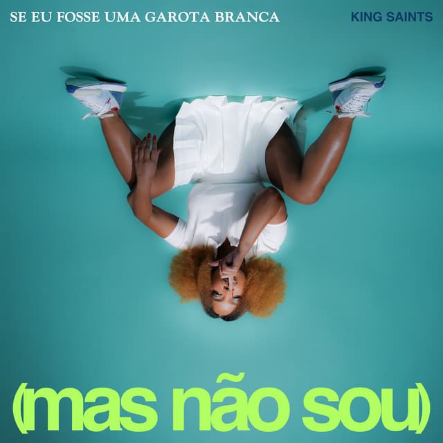 SE EU FOSSE UMA GAROTA BRANCA (mas não sou) cover art
