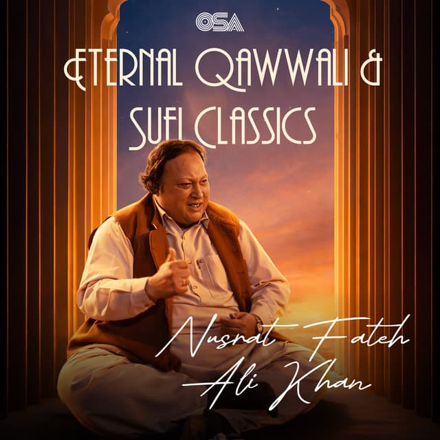 Nusrat Fateh Ali Khan – Eternal Qawwali & Sufi Classics cover art