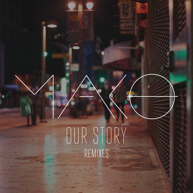 Our Story - Michael Brun Remix cover art