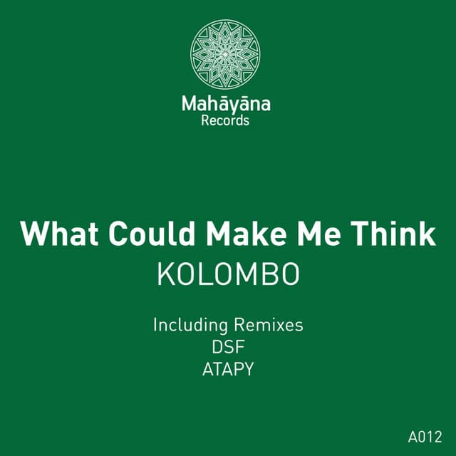What Could Make Me Think - Atapy Remix cover art
