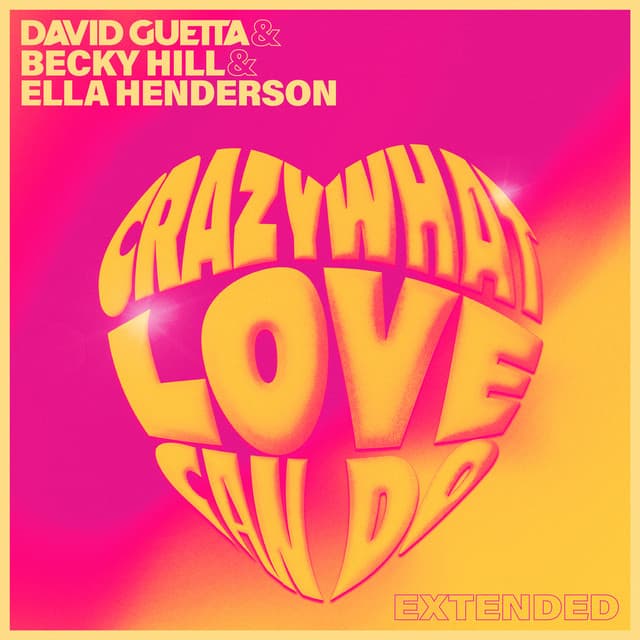 Crazy What Love Can Do - Extended cover art