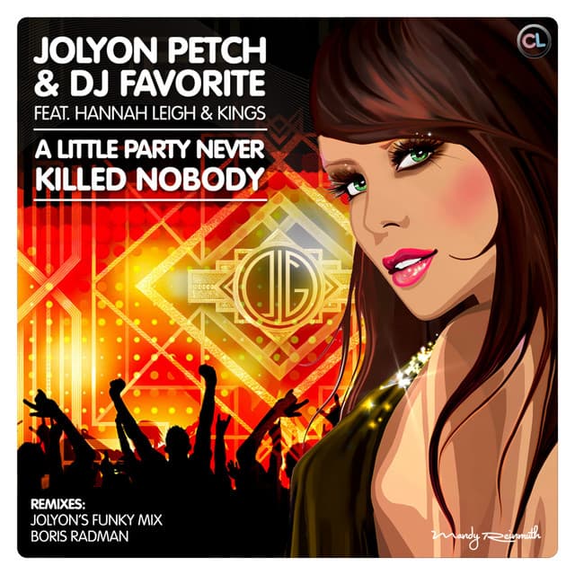 A Little Party Never Killed Nobody - Club Mix cover art