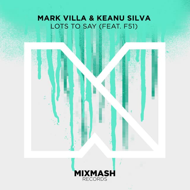 Lots to Say - Keanu Silva VIP Mix cover art