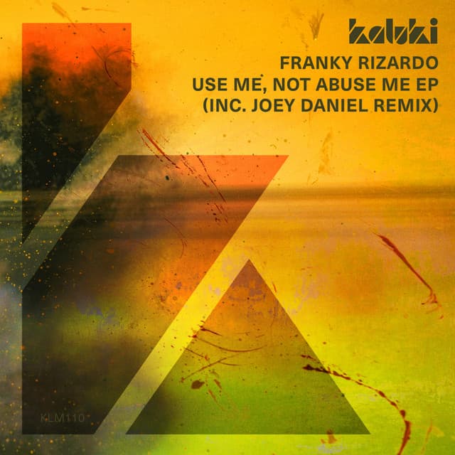 Use Me, Not Abuse Me - Extended Mix cover art