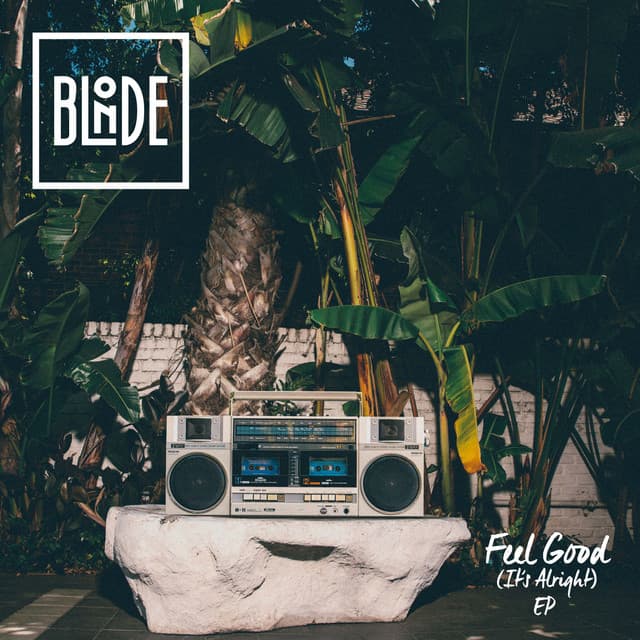 Feel Good (It's Alright) EP cover art