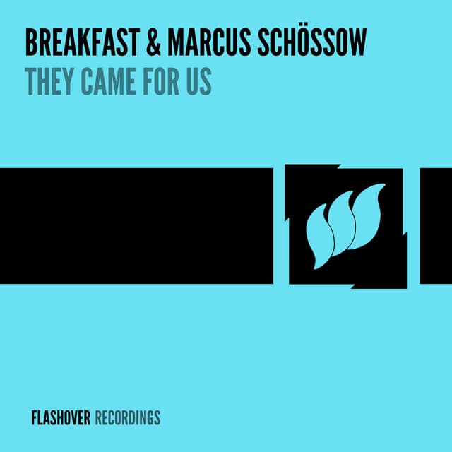 They Came For Us - Marcus Schössow Remix cover art
